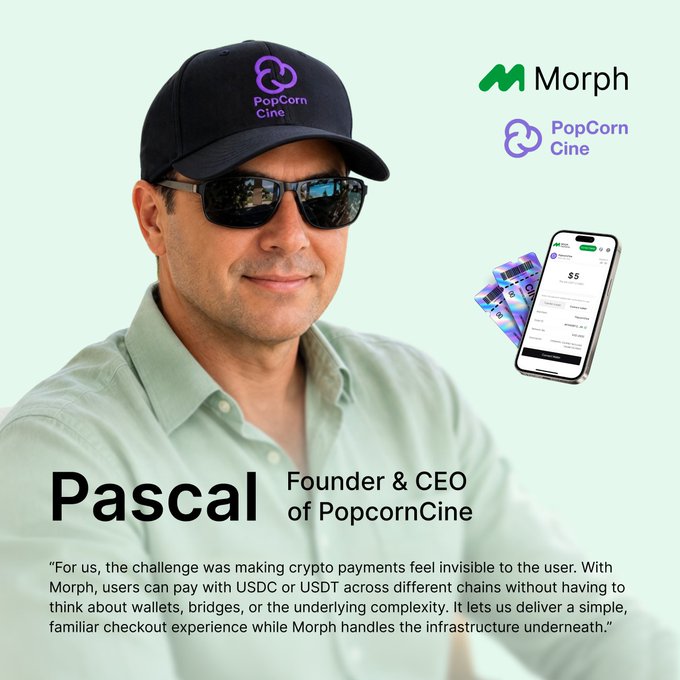 Pascal, Founder & CEO of PopcornCine, is featured in a promotional image alongside Morph and PopCorn Cine logos, with a quote praising Morph's ability to simplify crypto payments using USDC/USDT for a seamless checkout experience. The image supports the post by showcasing Pascal's testimonial about how Morph's payment infrastructure helps PopcornCine deliver a user-friendly experience, linking to popcorncine.io.