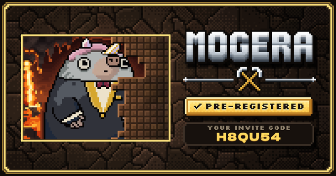 A pixel-art style promotional graphic for a game called "MOGERA" featuring a mole character in a suit, with a "PRE-REGISTERED" status and an invite code "H8QU54" displayed on a dark textured background.