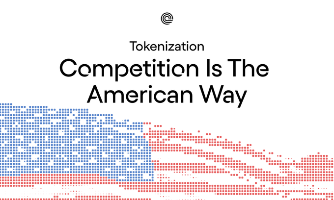 A graphic featuring a dotted red, white, and blue American flag motif with the headline "Tokenization: Competition Is The American Way," visually supporting the post's message that tokenized securities benefit from market competition rather than centralized control.