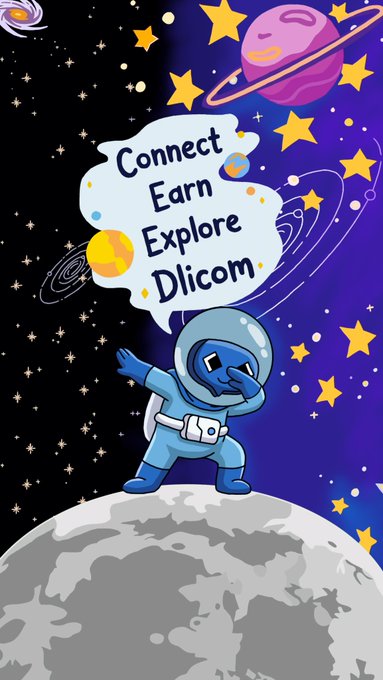The image features a cartoon depiction of an astronaut wearing a blue suit standing on a planet with a white moon. The caption below the illustration reads "I'm in! Connect. Earn. Explore. Like an astronaut exploring space, @DlicomApp paves the way to new connections, opportunities, and adventures in the digital world."