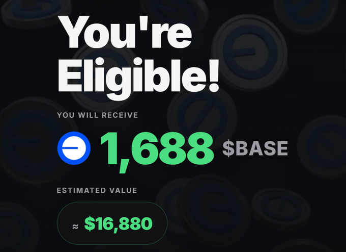 The image displays a dark-themed eligibility checker page with the text "You're Eligible!" in bold white letters, showing a reward of "1,688 $BASE" with an estimated value of "~$16,880" highlighted in green, alongside a blue $BASE token logo—matching the screenshot described in the post about an unofficial Base airdrop eligibility checker tool.