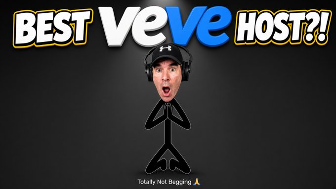 A YouTube thumbnail with the text "BEST VEVE HOST?!" featuring a cartoon stick figure with a man's surprised face wearing a black cap and headphones, captioned "Totally Not Begging."
