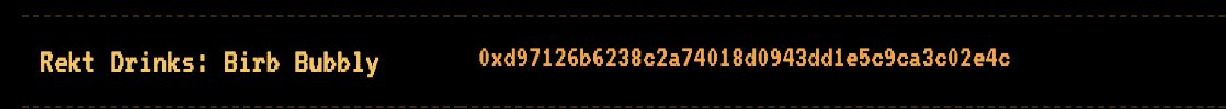 A black banner with orange pixel-style text reading 'Rekt Drinks: Birb Bubbly' alongside a long hexadecimal wallet address.