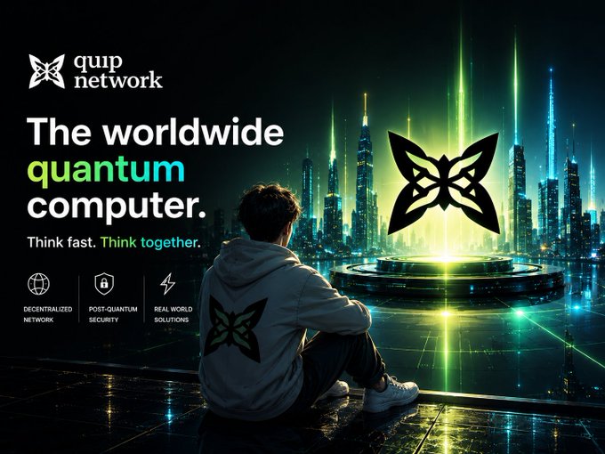 A promotional graphic for 'quip network' featuring the text 'The worldwide quantum computer. Think fast. Think together.' alongside tags for 'DECENTRALIZED NETWORK,' 'POST-QUANTUM SECURITY,' and 'REAL WORLD SOLUTIONS.' A figure wearing a branded hoodie sits facing a futuristic cityscape with green light beams and the network's butterfly logo.