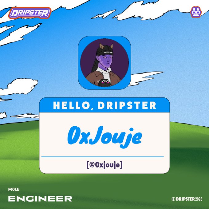A 'Dripster' profile card featuring a pixel-art avatar of a character with cat ears, greeting 'Hello, Dripster' to user '0xJouje' with the role 'Engineer'.