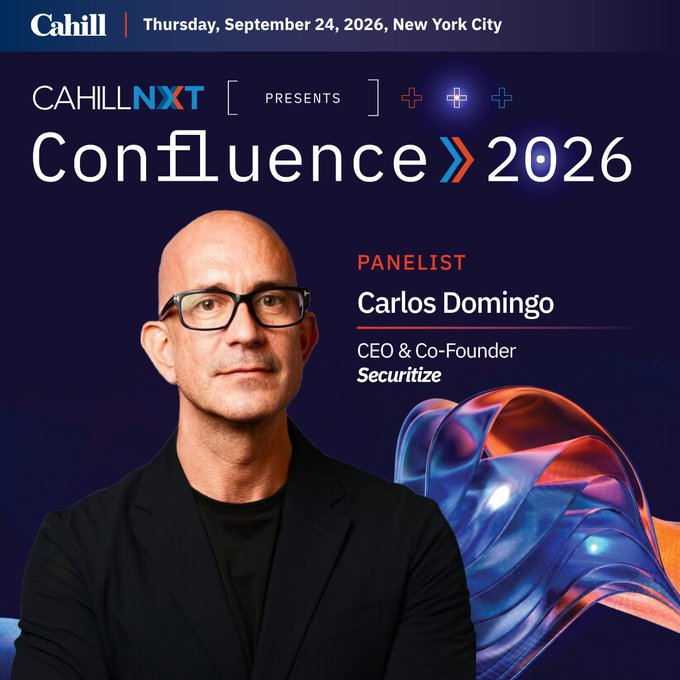 An event promotional poster for "CAHILL NXT PRESENTS Confluence » 2026" on Thursday, September 24, 2026, in New York City, featuring panelist Carlos Domingo, CEO & Co-Founder of Securitize.