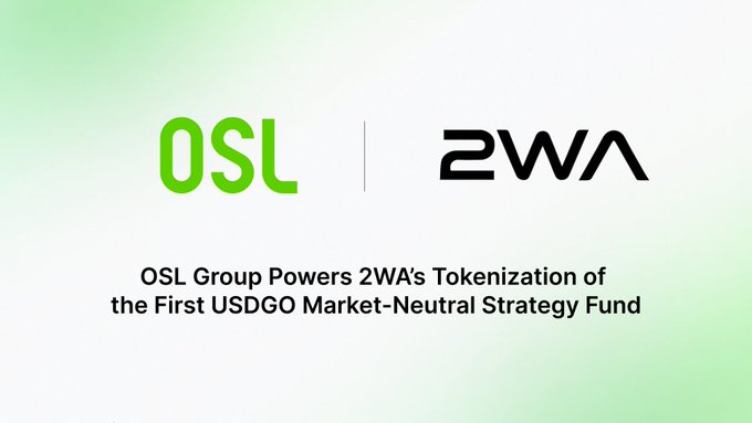 A press graphic with green and black logos reading 'OSL | 2WA' and the text 'OSL Group Powers 2WA's Tokenization of the First USDGO Market-Neutral Strategy Fund.'