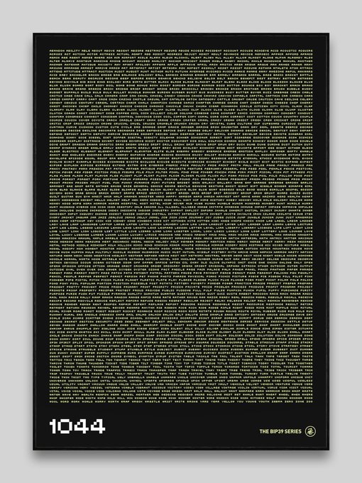 A black poster from 'THE BIP39 SERIES' filled with repeating lines of cryptocurrency seed words, prominently featuring '1044' at the bottom.