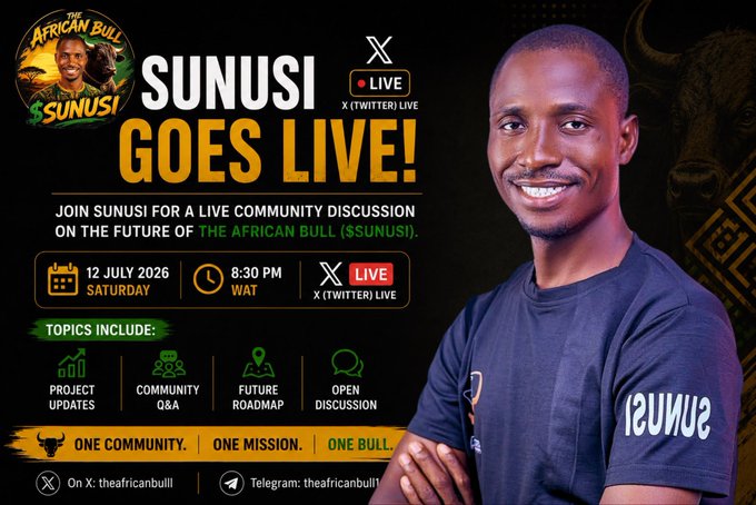 Promotional graphic for a live X (Twitter) Space event with The African Bull featuring $SUNUSI (Sunusi Minjibir) on Saturday, 12 July 2026 at 8:30 PM WAT, highlighting topics like project updates, community Q&A, future roadmap, and open discussion.