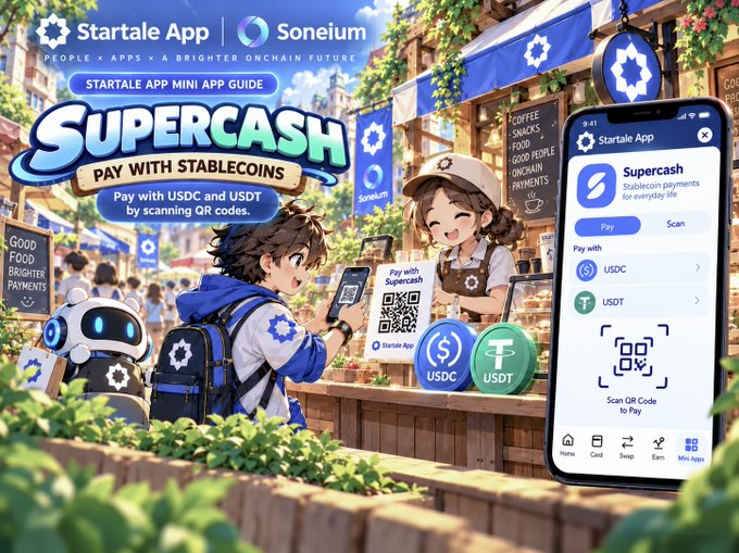 An illustrated advertisement for the 'Startale App' on the Soneium blockchain promotes 'Supercash', showing characters using the app to pay with USDC and USDT stablecoins by scanning QR codes.