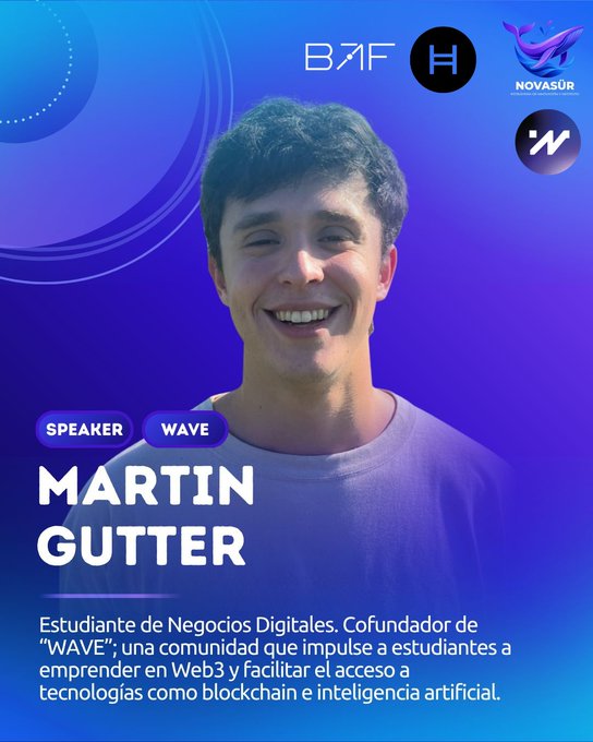 The image is a speaker announcement graphic for the Nova Sur Forum (BAF), featuring a smiling young man identified as **Martin Gutter**, labeled as a "SPEAKER" for the "WAVE" track. The Spanish caption describes him as a Digital Business student and co-founder of "WAVE," a community that encourages students to pursue Web3 entrepreneurship and access technologies like blockchain and artificial intelligence—directly tying into the post's announcement about his upcoming talk on blockchain's business revolution, tokenization, and use cases.