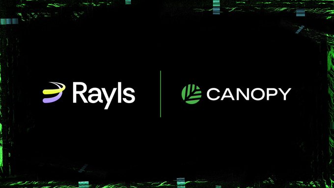The image displays the logos of "Rayls" and "CANOPY" side by side on a dark background with green accents, representing the partnership between Canopy and Rayls Labs to launch sovereign onchain apps with privacy and compliance features.