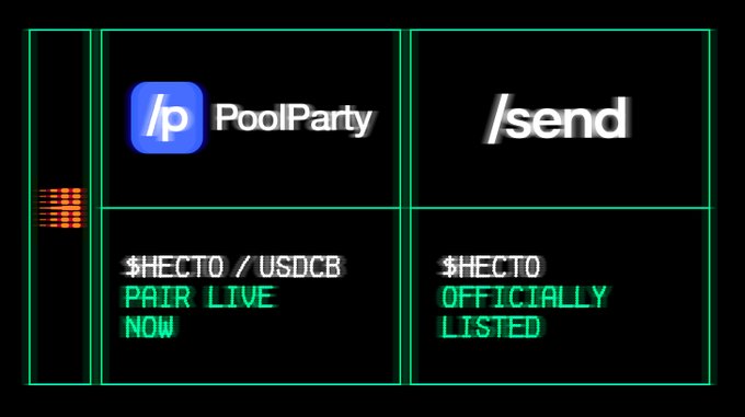 A digital promotional graphic with a retro green-grid aesthetic displays the PoolParty and /send logos alongside text announcing "$HECTO / USDCB PAIR LIVE NOW" and "$HECTO OFFICIALLY LISTED," visually reinforcing the message that HECTO is now tradable on PoolParty DEX and available on the Send platform.