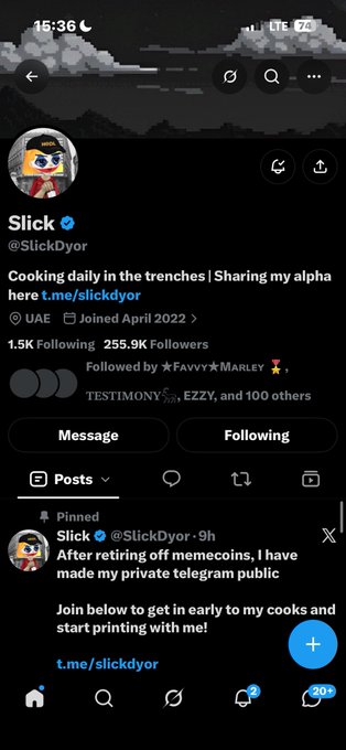 A screenshot of an X (Twitter) profile for 'Slick' (@SlickDyor), a UAE-based account with 255.9K followers, posting about memecoin trading and sharing a private Telegram link.