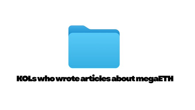 A blue folder icon with the caption 'KOLs who wrote articles about megaETH' below it.