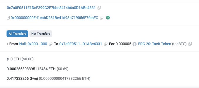 A screenshot of a blockchain transaction record showing an ERC-20 token transfer of Tacit Token (tacBTC), with addresses beginning with "0x00000000" and "0x7a0F0511...", involving a small ETH transaction worth $0.69.