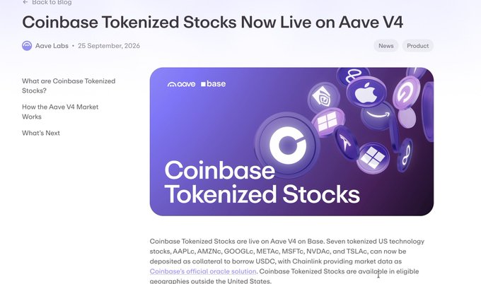 A blog post titled "Coinbase Tokenized Stocks Now Live on Aave V4" announces that seven tokenized US tech stocks (AAPL, AMZN, GOOGL, META, MSFT, NVDA, and TSLA) can be deposited as collateral to borrow USDC on Aave V4 via Base. The image relates to the post by highlighting $AAVE as a key beneficiary, since Aave's new integration allows users to leverage these tokenized stocks as collateral in its lending markets.