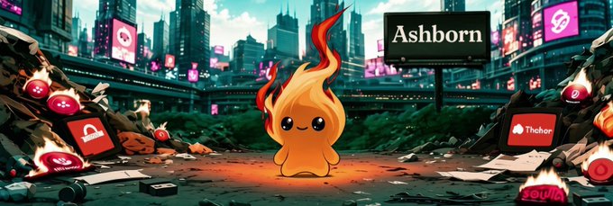 A chibi flame mascot labeled "Ashborn" stands amid a cyberpunk cityscape littered with burning debris and floating cryptocurrency logos, visually reinforcing the post's hype for the $ASH meme coin with its fiery "burn" branding.