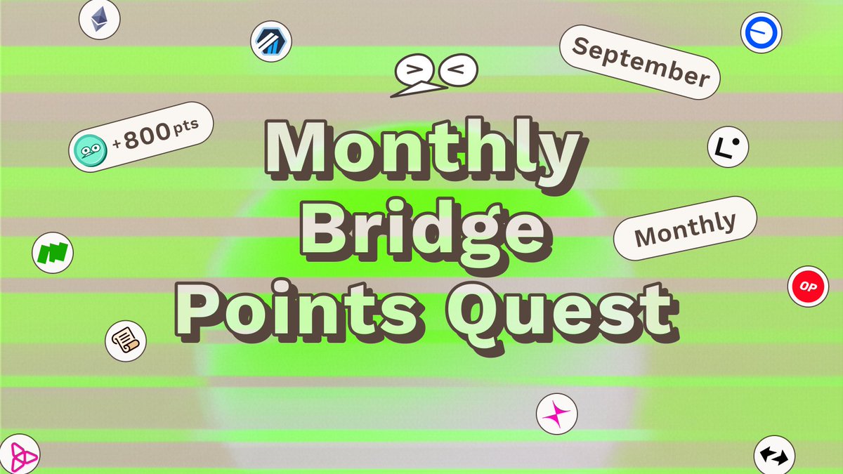 A graphic with green and beige horizontal stripes announcing a 'Monthly Bridge Points Quest' for September, featuring '+800pts', '>', '<', 'Monthly', 'OP', and 'L' text labels along with various small icons.