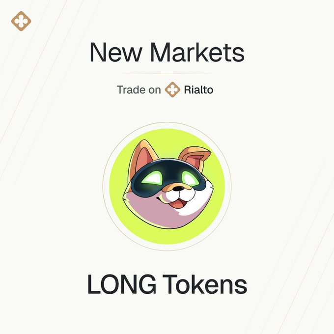 A promotional graphic for Rialto announcing the availability of LONG tokens trading, featuring a cute cartoon cat character wearing green VR goggles on a bright green circular background, with "New Markets" and "Trade on Rialto" text displayed above the mascot and "LONG Tokens" prominently labeled below, supporting the post's announcement that any LONG token can now be traded on the Rialto platform.