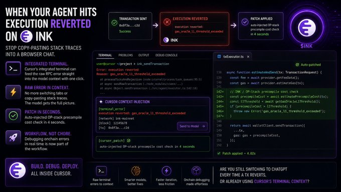 A promotional graphic for Ink blockchain showing an automated debugging workflow with the text 'WHEN YOUR AGENT HITS EXECUTION REVERTED ON INK' and technical details about Cursor context injection and patch applications.