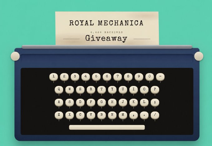A blue typewriter on a teal background with paper reading "ROYAL MECHANICA 6,666 MACHINES Giveaway" inserted.