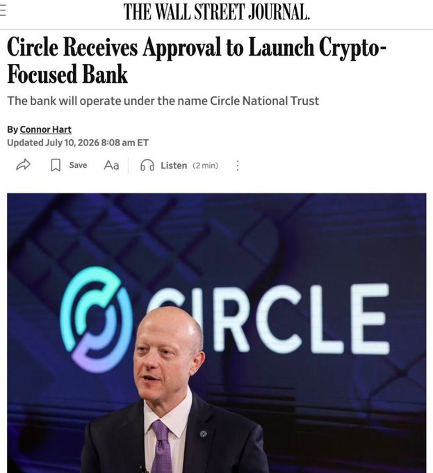 The image shows a Wall Street Journal article headlined "Circle Receives Approval to Launch Crypto-Focused Bank," featuring a photo of Circle's representative in front of the company's logo, which relates directly to the announcement that Circle (the crypto firm behind USDC) has received regulatory approval to operate as a national trust bank.