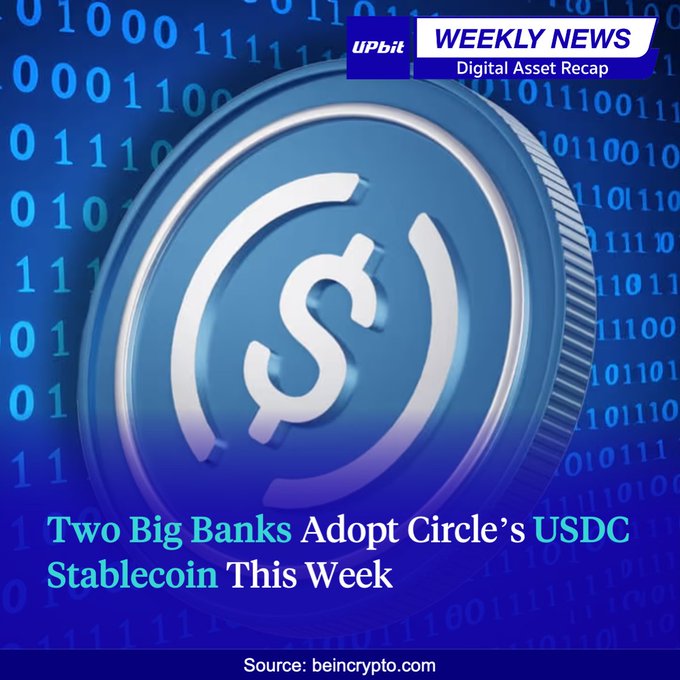 A promotional graphic for "Upbit Weekly News: Digital Asset Recap" featuring a large blue USDC stablecoin coin against a binary code background, with the headline "Two Big Banks Adopt Circle's USDC Stablecoin This Week" — highlighting the week's biggest story about major banks integrating Circle's USDC, one of several digital asset developments covered in the recap.