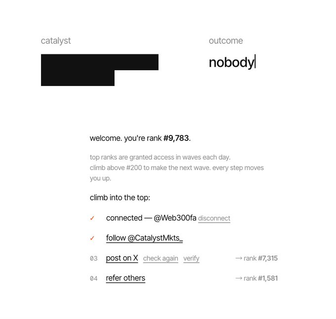 A web interface for "catalyst" showing an outcome of "nobody" with a user rank of #9,783, featuring instructions to climb into the top by connecting a wallet (@Web300fa), following @CatalystMkts_, posting on X, and referring others.