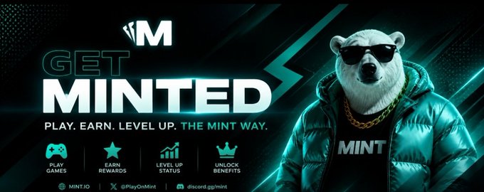 A promotional banner with the text 'GET MINTED - PLAY. EARN. LEVEL UP. THE MINT WAY.' featuring an animated polar bear wearing sunglasses and a green jacket with 'MINT' written on it.