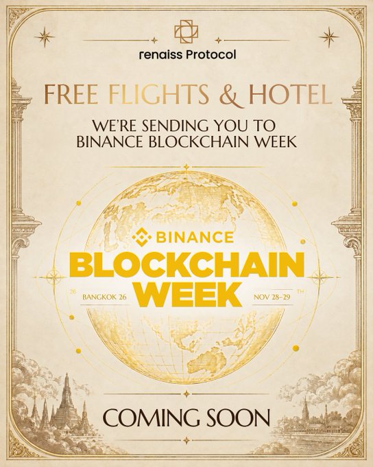 An ornate gold-toned promotional poster from "renaiss Protocol" announces a "FREE FLIGHTS & HOTEL" giveaway to "BINANCE BLOCKCHAIN WEEK" in Bangkok on Nov 28-29, marked "COMING SOON".