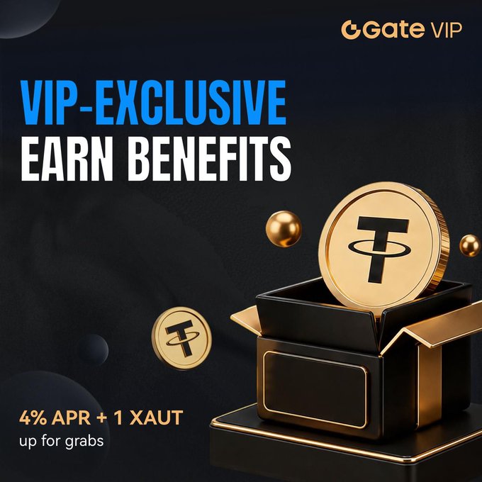 The image is a Gate VIP promotional graphic featuring golden Tether (USDT) coins emerging from an open black and gold treasure box against a dark background. The text reads "VIP-EXCLUSIVE EARN BENEFITS" and "4% APR + 1 XAUT up for grabs," directly highlighting the campaign's offer of 4% APR on USDT Fixed-Term Earn plus 1 XAUT (Tether Gold) rewards described in the accompanying post.