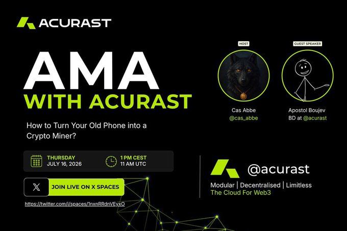A promotional graphic for an Acurast AMA featuring host Cas Abbe and guest speaker Apostol Boujev (BD at @acurast), scheduled for Thursday, July 16, 2026, at 1 PM CEST/11 AM UTC on X Spaces, with the topic "How to Turn Your Old Phone into a Crypto Miner?" aligning with the post's announcement about Acurast's DePIN use case of transforming smartphones into decentralized compute nodes.