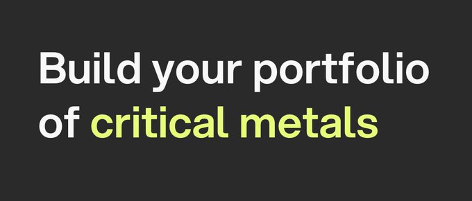 A black graphic with text that reads 'Build your portfolio of critical metals', with 'critical metals' highlighted in lime green.