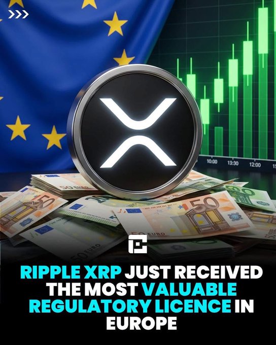 The image shows the Ripple XRP logo prominently displayed on a coin, set against a backdrop featuring the European Union flag and a rising green candlestick chart, with euro banknotes scattered at the base. Bold text reads "RIPPLE XRP JUST RECEIVED THE MOST VALUABLE REGULATORY LICENCE IN EUROPE," directly illustrating the post's announcement of Ripple's full CASP authorization from Luxembourg's CSSF under MiCA, granting access to 30 EEA countries.