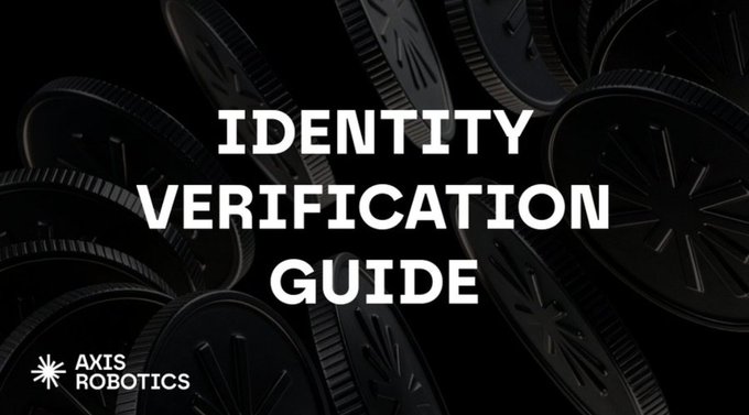A dark graphic featuring metallic gears with bold white text reading "IDENTITY VERIFICATION GUIDE" and the Axis Robotics logo in the bottom left corner. The image appears to introduce a guide for verifying user identity on the Axis Robotics platform, aligning with the post's mention of signing work on-chain and earning points through simulation tasks.