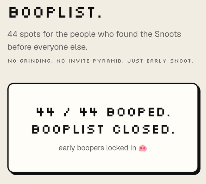 A pixelated graphic announces "BOOPLIST" with the message "44 / 44 BOOPED. BOOPLIST CLOSED. early boopers locked in" displayed prominently, indicating that all 44 spots have been filled. This visual corresponds with the post celebrating the completed Booplist of 44 early supporters who "booped."