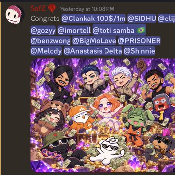 A Discord message from user 'SafZ' congratulating '@Clankak' for 100$/1m at SIDHU, tagging several other users, accompanied by a colorful NFT-style illustration of various characters surrounded by money.