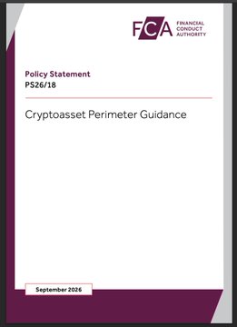 Cover page of the Financial Conduct Authority Policy Statement PS26/18 titled 'Cryptoasset Perimeter Guidance,' dated September 2026.