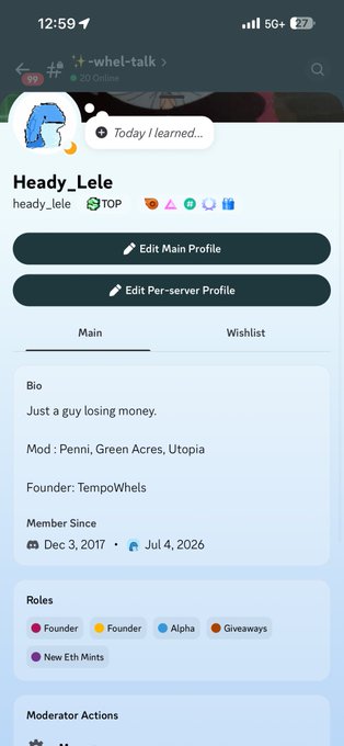 A Discord profile page for user 'Heady_Lele' (heady_lele) in a server called '-whel-talk-', with bio 'Just a guy losing money' and roles including Founder, Alpha, and Giveaways.