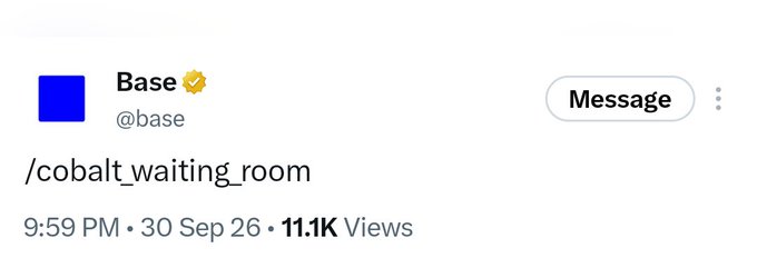 Tweet screenshot from Base (@base): '/cobalt_waiting_room' — posted 9:59 PM, 30 Sep 26, with 11.1K views.
