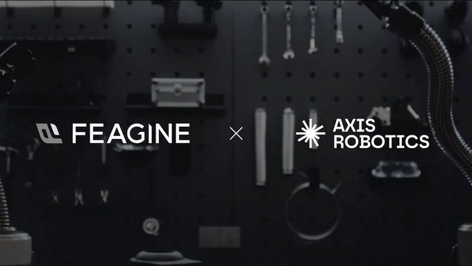 A collaboration announcement featuring the logos "FEAGINE" and "AXIS ROBOTICS" separated by an "×" symbol, displayed over a dark workshop background with tools hanging on a pegboard. The image promotes the partnership where Axis Robotics is customizing solutions by integrating Feagine Robotics' robotic arms and Fi0 cross-embodiment foundation model.