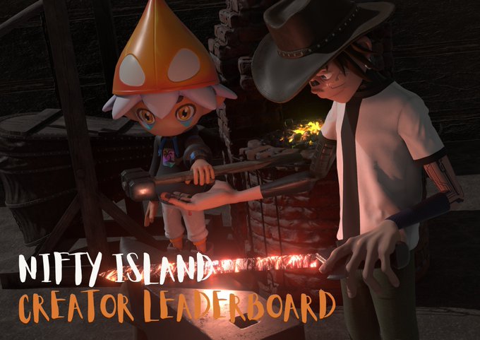 A 3D-rendered image shows two characters cooking over a fire, with the text "NIFTY ISLAND CREATOR LEADERBOARD" displayed at the bottom.
