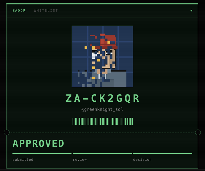 A digital graphic displays a ZADOR whitelist approval with the code 'ZA-CK2GQR' for user '@greenknight_sol', featuring pixel art of a character.