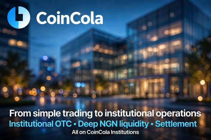 An advertisement for CoinCola featuring a blurred city building background, promoting institutional operations with services including Institutional OTC, Deep NGN liquidity, and Settlement.