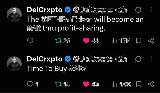 Two tweets from the verified account @DelCrxpto stating 'The @ETHFanToken will become an #Alt thru profit-sharing.' and 'Time To Buy #Alts', with engagement metrics visible.