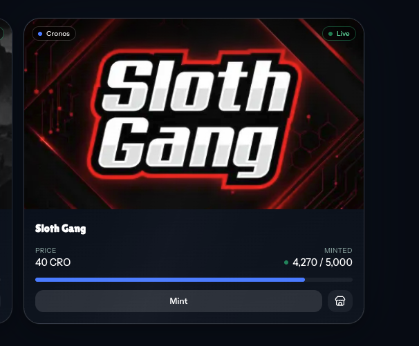 A dark-themed digital interface displays a 'Sloth Gang' NFT collection on the Cronos blockchain, showing a price of '40 CRO', with '4,270 / 5,000' minted, a nearly full blue progress bar, and a 'Mint' button below.