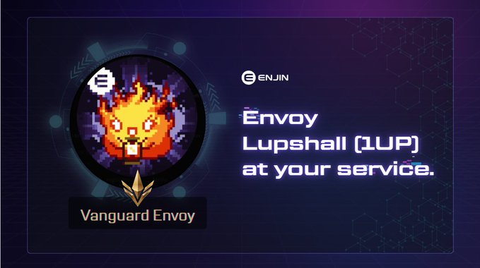 An Enjin digital graphic features a pixel art character labeled 'Vanguard Envoy' alongside the text 'Envoy Lupshall (1UP) at your service.'
