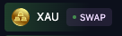 A small UI element showing a gold bars icon with the text "XAU" and a "SWAP" button with a green indicator dot.