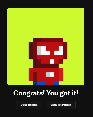 Digital collectible notification screen with a pixel-art red character on a yellow-green background, displaying the text 'Congrats! You got it!' with options to view receipt or view on profile.